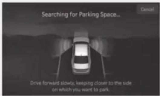 Searching for Parking Space... Drive forward slowly, keeping closer to the side on which you want to park.