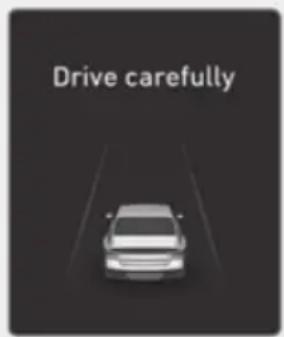 Drive carefully