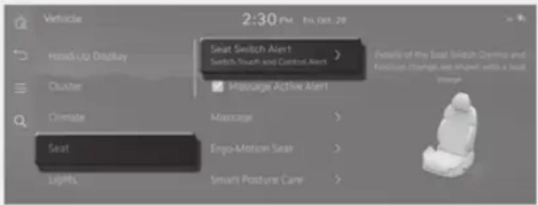 Vehicle 2:30 PM No. 04. 28 Read-Uo Display Seat Switch Alert Switch Touch and Control Alert Cluster Message Active Alert Climate Massage Seat Enjo-Motion Seat Lights Smart Posture Care Results of the East Switch Dimma and Kioscius change are shaped with a best Image