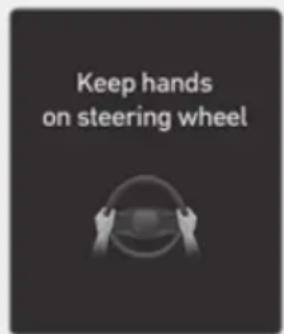 Keep hands on steering wheel