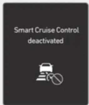 Smart Cruise Control deactivated