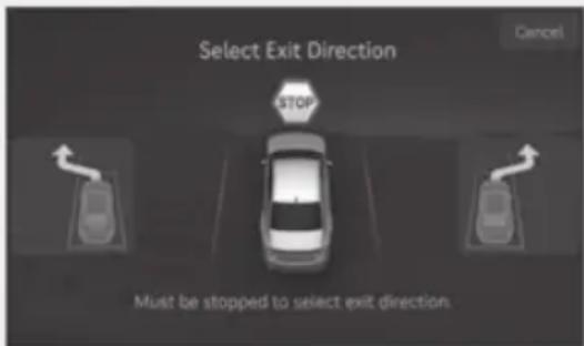 Select Exit Direction STOP Cancel Must be stopped to select exit direction.