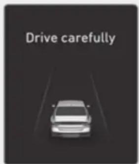 Drive carefully