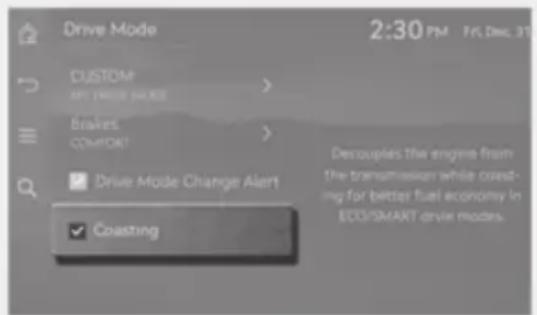Drive Mode CUSTOM MY CHINESE SOURCE > Brakes COMPAT Drive Mode Change Alert ✓ Coasting 2:30 PM Fri Dec 31 Descouples the engine from the transmission while coasting for better fuel economy in ECD/SMART drive modes.