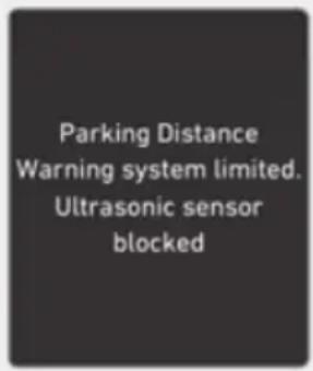 Parking Distance Warning system limited. Ultrasonic sensor blocked
