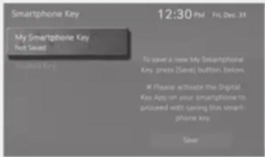 Smartphone Key 12:30 PM Fri Dec 21 My Smartphone Key Not Saved Choose Key To save a new My Smartphone Key press (Save) button, below. If Please activate the Digital Key App on your smartphone to proceed with saving this smart- phone key Save