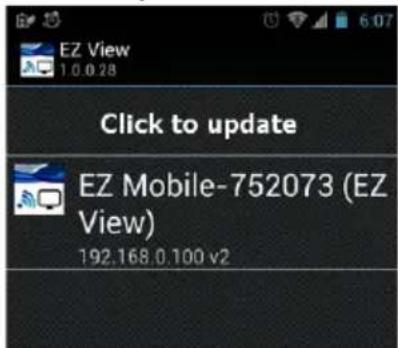 EZ View 1.0.0.28 Click to update EZ Mobile-752073 (EZ View) 192.168.0.100 v2