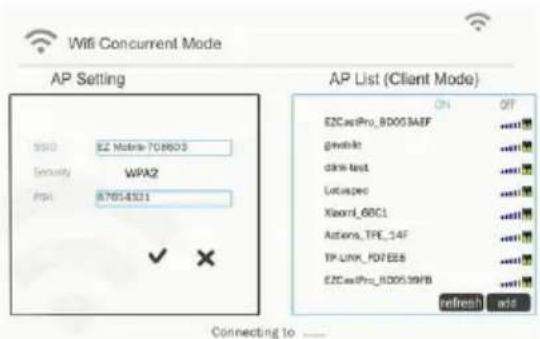 WiFi Concurrent Mode AP Setting SDD EZ Matrix-708603 Security WPA2 API 87654331 ✓ ✕ AP List (Client Mode) ON OFF EZCassPro_8D003AEF greenite dink-test Lotuspec Xiaomi_66C1 Actions_TPE_14F TP-UNK_F07EES EZCassPro_8D0039HB refresh add Connecting to _