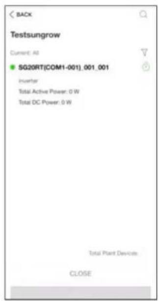 BACK Testsungrow Current: All SG20RT[COM1-001]_001_001 Inverter Total Active Power: 0 W Total DC Power: 0 W Total Plant Devices CLOSE