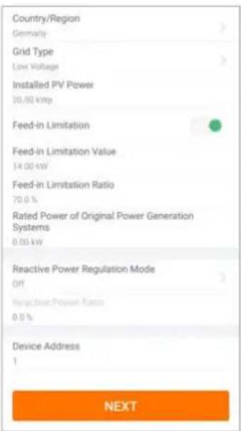 Country/Region Germany Grid Type Low Voltage Installed PV Power 20.00 kW Feed-in Limitation 14.00 kW Feed-in Limitation Value 70.0 % Rated Power of Original Power Generation Systems 0.00 kW Reactive Power Regulation Mode OFF Reactive Power Rate 0.0 % Device Address 1 NEXT