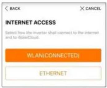 INTERNET ACCESS Select how the inverter shall connect to the internet and to iSolarCloud. WLAN(CONNECTED) ETHERNET