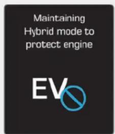 Maintaining Hybrid mode to protect engine EV