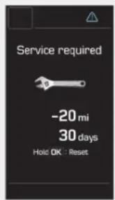Service required -20 mi 30 days Hold OK : Reset