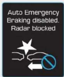 Auto Emergency Braking disabled. Radar blocked