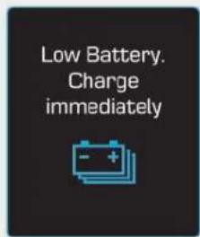 Low Battery. Charge immediately