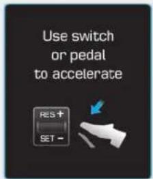 Use switch or pedal to accelerate RES+ SET -