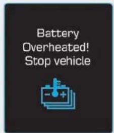 Battery Overheated! Stop vehicle