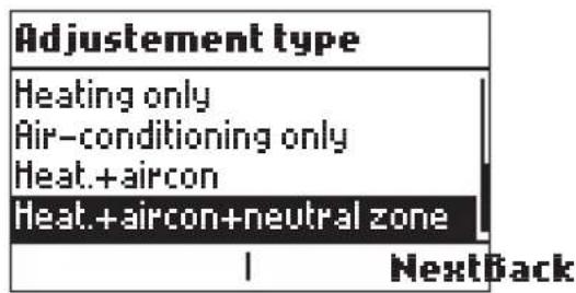 Adjustment type Heating only Air-conditioning only Heat.+aircon Heat.+aircon+neutral zone NextBack