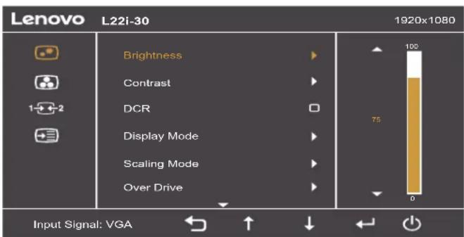 Lenovo L22i-30 1920x1080 Brightness Contrast DCR Display Mode Scaling Mode Over Drive 100 75 0 Input Signal: VGA
