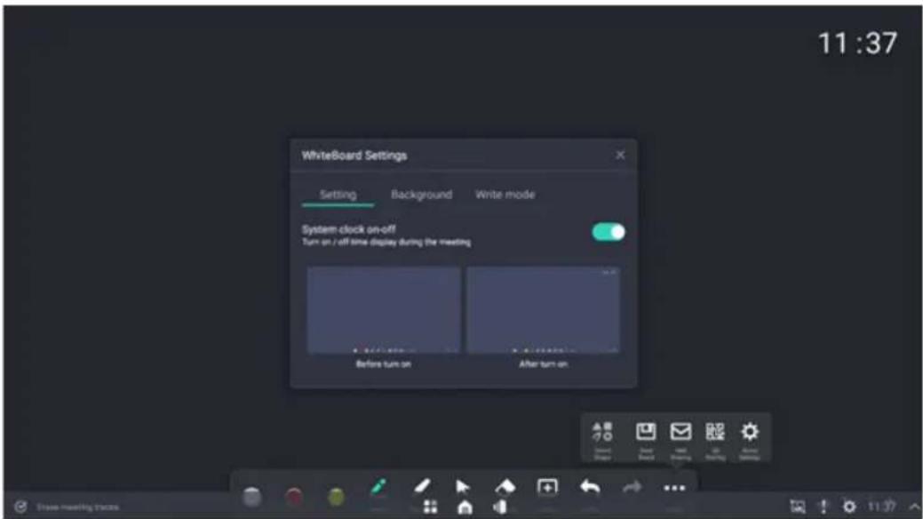 11:37 WhiteBoard Settings Setting Background Write mode System clock on-off Turn on / off time display during the meeting Before turn on After turn on Show: Next Next Next New Free meeting tracks
