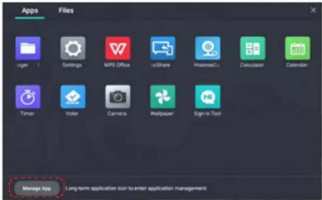 Apps Files Settings WPS Office ixShare HssemacC+ Calculator Calendar Timer Viter Camera Wallpaper Sign-in Tool Manage App Long-term application icon to enter application management.
