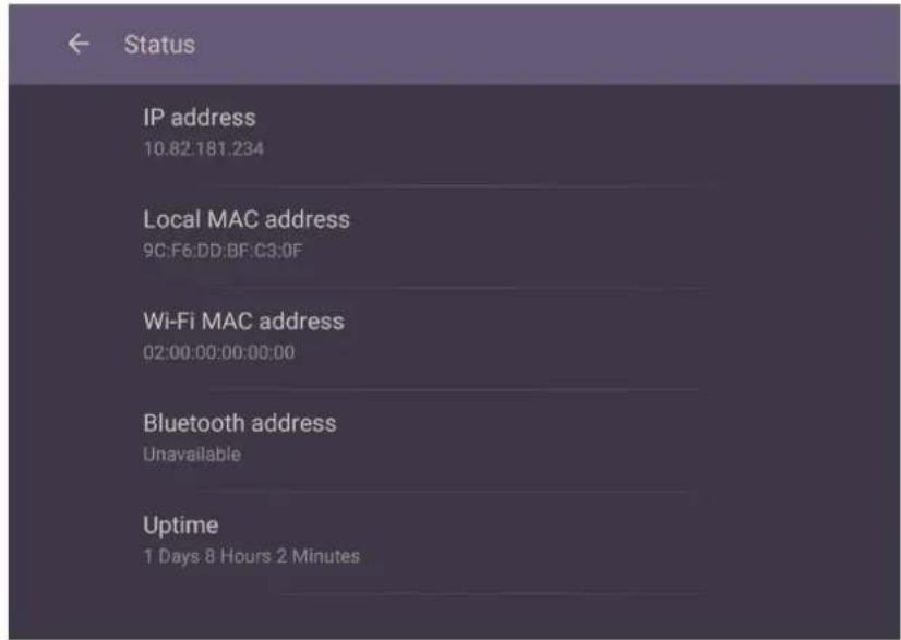 Status IP address 10.82.181.234 Local MAC address 9C:F6:DD:BF:C3:0F Wi-Fi MAC address 02:00:00:00:00:00 Bluetooth address Unavailable Uptime 1 Days 8 Hours 2 Minutes