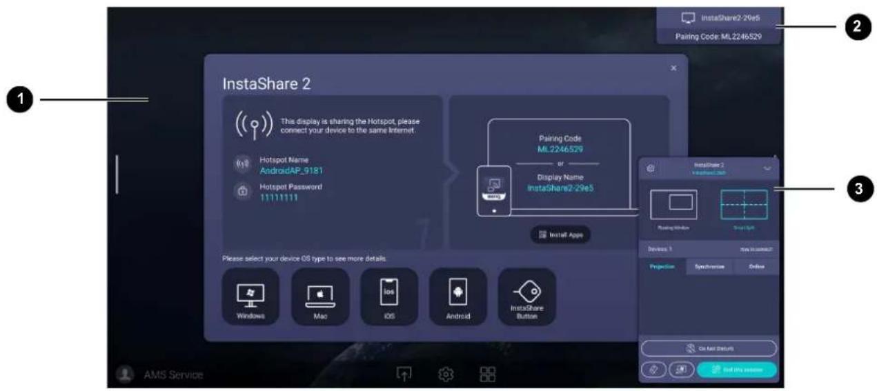 InstaShare 2 This display is sharing the Hotspot, please connect your device to the same Internet. Hotspot Name AndroidAP_9181 Hotspot Password 11111111 Pairing Code ML2246529 or Display Name InstaShare2-29e5 Install Apps Please select your device OS type to see more details Windows Mac iOS Android InstaShare Button InstaShare2-29e5 Pairing Window Smart Grid Devers: 1 Provision Systeresize Online On Mail Data Next session AMS Service