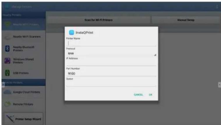 InstaQPrint Printer Name Protocol RAW IP Address Port Number 9100 Queue CANCEL OK
