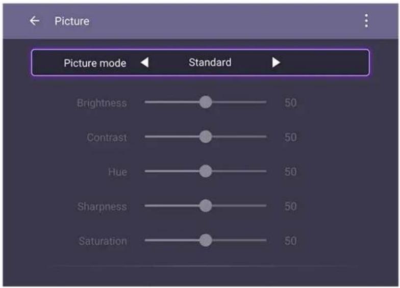 Picture Picture mode Standard Brightness 50 Contrast 50 Hue 50 Sharpness 50 Saturation 50