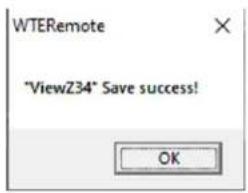 WTERemote "ViewZ34" Save success! OK