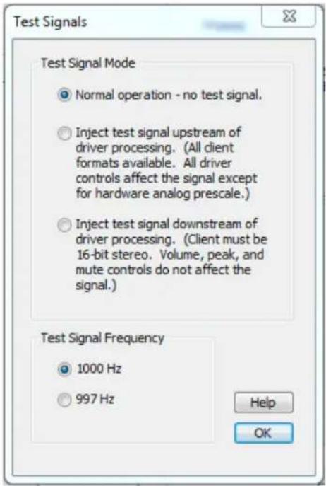Test Signals Test Signal Mode Normal operation - no test signal. Inject test signal upstream of driver processing. (All client formats available. All driver controls affect the signal except for hardware analog prescale.) Inject test signal downstream of driver processing. (Client must be 16-bit stereo. Volume, peak, and mute controls do not affect the signal.) Test Signal Frequency 1000 Hz 997 Hz Help OK