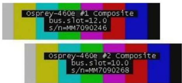 Osprey-460e #1 Composite bus.slot=12.0 s/n=MM7090246 Osprey-460e #2 Composite bus.slot=10.0 s/n=MM7090268