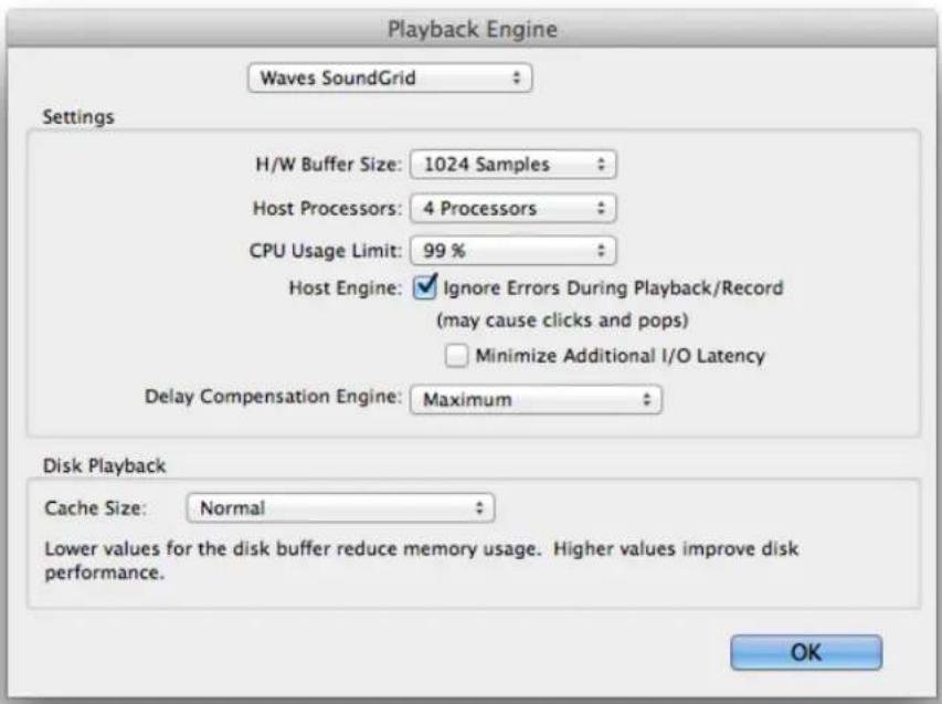 Playback Engine Waves SoundGrid Settings H/W Buffer Size: 1024 Samples Host Processors: 4 Processors CPU Usage Limit: 99 % Host Engine: ✓ Ignore Errors During Playback/Record (may cause clicks and pops) □ Minimize Additional I/O Latency Delay Compensation Engine: Maximum Disk Playback Cache Size: Normal Lower values for the disk buffer reduce memory usage. Higher values improve disk performance. OK