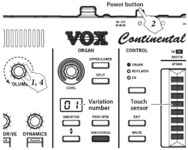 Power button DC 15V 2 VOX Continental ORGAN UPPER/LOWER SPLIT LEVEL 0:1 Variation number VARIATION PERC/MTB VIB/CHORUS DRIVE DYNAMICS CONTROL ORGAN KEY/LAYER EQ Touch sensor EXIT WRITE 10' 10 BAS$16 ATTACK