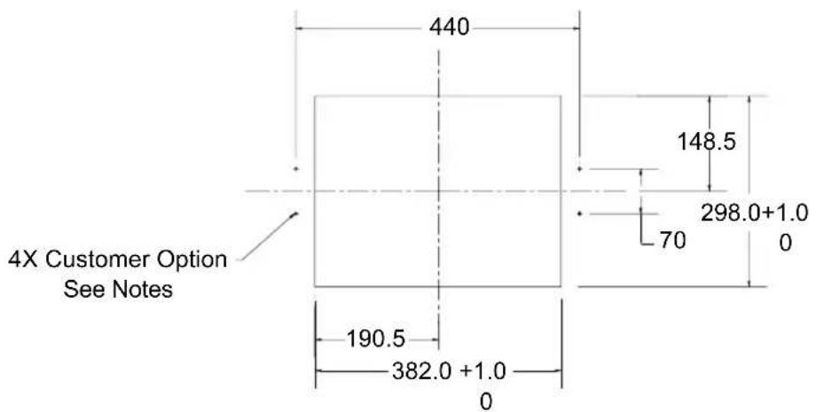 440 148.5 298.0+1.0 70 0 4X Customer Option See Notes 190.5 382.0 +1.0 0