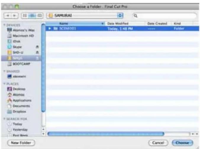 Choose a Folder: Final Cut Pro SAMURAI Name Data Modified Data Created Kind SC31st001 Today, 1:48 PM ----- Folder New Folder Cancel Choose