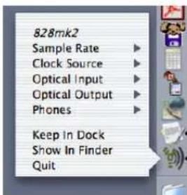 828mk2 Sample Rate ▶ Clock Source ▶ Optical Input ▶ Optical Output ▶ Phones ▶ Keep In Dock Show In Finder Quit