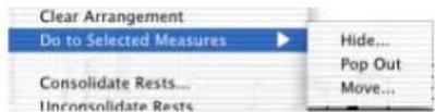 Clear Arrangement Do to Selected Measures Hide... Pop Out Consolidate Rests... Move... Unconsolidate Rests...