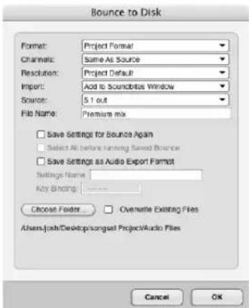 Bounce to Disk Format: Project Format Channels: Same As Source Resolution: Project Default Import: Add to Soundobits Window Source: 5.1 out File Name: Premium mix Save Settings for Bounce Again Select All before running saved Bounce Save Settings as Audio Export Format Settings Name: Key Binding: Choose Folder... Overwrite Existing Files Athers Josh/Desktop/songset Project/Audio Files Cancel OK