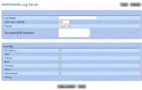 Add Remote Log Server Log Server USD Price (USD36) 514 Facility Level 7 w Description(£14 character) Severity Emergency Alert Critical Error Abstung Notes Informational Debug Add Change Add