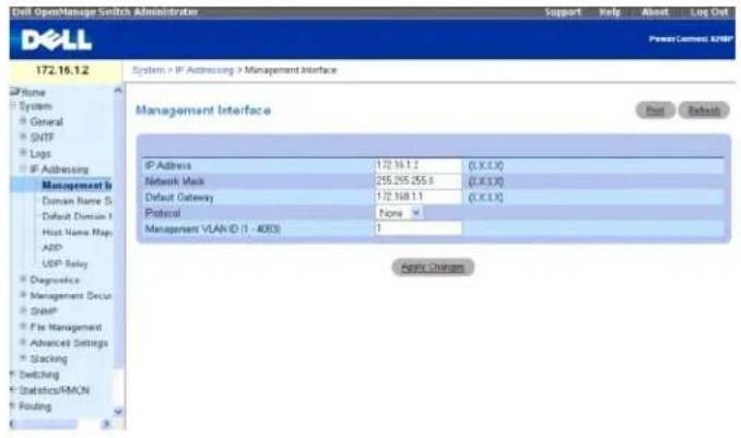 Drill OpenManage Switch Administrator Support Refig About Log Out Dell Power Connect: USBP 172.16.1.2 System > IP Addressing > Management Interface Management Interface IP Address 172.16.1.2 (C.X.CX) Network Mask 255.255.255.8 (C.X.CX) Default Gateway 172.168.1.1 (C.X.CX) Protocol None Management VLAN (1 - 4003) 1 Apply Options