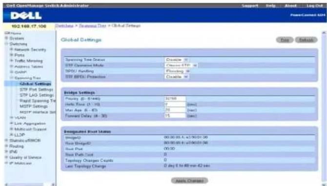 Dell 192.168.17.106 Dellsets * Source Data * Global Settings Global Settings Operating Tree Status STP Operation Mode BSPU Handling STP BPDU Protection Create STP Create STP Fluoding Create STP Bridge Settings Priority (0: 5/44) Hello Time (1: 15) Max Age (6: 43) Forward Delay (8: 30) 32/160 2 20 15 Endicated Start Status Strike(D) 00:00:00 (A) x 100:01:00 Float Bridge(D) 80:00:01 (A) x 100:01:00 Start Date 00:00 Stop Path Test 0 Topology Changes Counts 0 Last Topology Change 0 day E to 48 min-42 sec Auto Changes