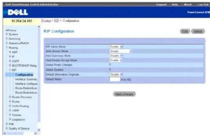Dell Disk Management Switch Administrator Support Help About Log Out PowerConnect GMB 16.254.24.162 RIP > RIP > Configuration RIP Configuration Reset Default RIP Admin Mode Enable Split Horizon Mode Simple Auto Summary Mode Disable Host Router Accept Mode Enable Central Route Changes 0 Global Queries 0 Default Information Ognarate Disable Default Metric (1 to 15) Auto Changes