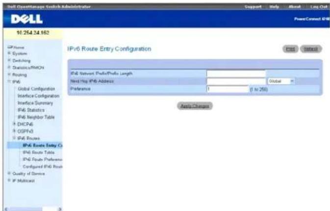 Dell 10.254.34.163 Home System Switching Datafile/SMON Routing IPv6 Global Configuration Interface Configuration Interface Summary IPv6 Statistics IPv6 Neighbor Table DHCP6 OSPF6 IPv6 Routes IPv6 Route Entry C# IPv6 Route Table IPv6 Route Preference Configured IPv6 Route Quality of Service IF Multicost IPv6 Route Entry Configuration IPv6 Network PrefixPrefix Length Next Hsp IPv6 Address Global Preference 1 (1 to 250) Apply Changes