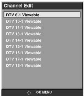 Channel Edit DTV 6-1 Viewable DTV 10-1 Viewable DTV 11-1 Viewable DTV 13-1 Viewable DTV 14-1 Viewable DTV 15-1 Viewable DTV 16-1 Viewable DTV 17-1 Viewable DTV 18-1 Viewable