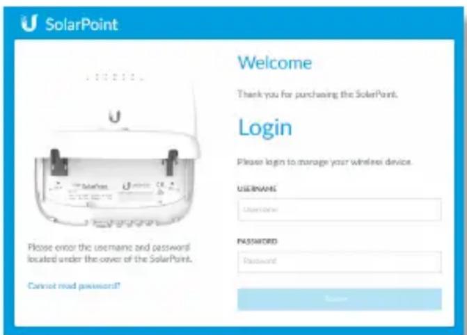 SolarPoint Welcome Thank you for purchasing the SolarPoint. Login Please login to manage your wireless device. USERNAME UserName Password Password Cannot read password!