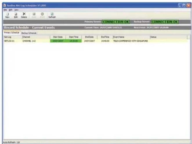 Sustinet Net Log Schedule VT.000 New Edit New Refresh Primary Schedule CONNECTION OK Backup Server# CONNECTION OK Record Schedule - Current Events Current Event: 24/07/2007 14:03:11 Next Event: 24/07/2007 14:20:08 Primary Schedule Backup Schedule Net Log Channel Start Date Start Time End Date End Time Event Name Status HETLOG 01 CHANNEL 1+2 240122007 14:30:08 240122007 14:40:00 TELE-COMPERIENCE WITH SINGAPORE Auto Refreshs 128