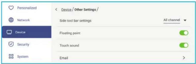 Personalized Network Device Security System < Device / Other Settings / Side tool bar settings All channel Floating point Touch sound Email >