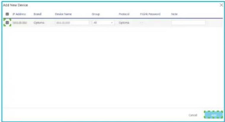 Add New Device IP Address Board Device Name Group Protocol F/Link Password Note 100.00.000 Options 100.00.000 All Options - Cancel Add