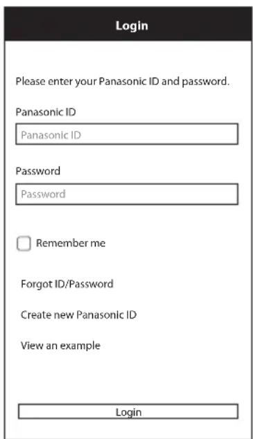 Login Please enter your Panasonic ID and password. Panasonic ID Panasonic ID Password Password Remember me Forgot ID/Password Create new Panasonic ID View an example Login